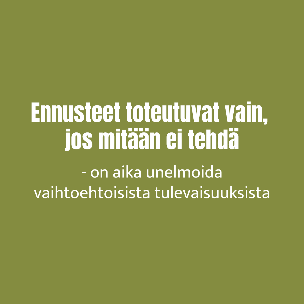 Tulevaisuusvalta-muistio | Ajatuksia tulevaisuuskeskusteluista